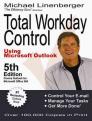 Total Workday Control Using Microsoft Outlook By Michael Linenberger Cover Image