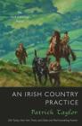 An Irish Country Practice: An Irish Country Novel (Irish Country Books #12) Cover Image