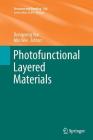 Photofunctional Layered Materials (Structure and Bonding #166) Cover Image