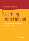Learning from Finland: Guidelines for the Development of Inclusive Schools Cover Image