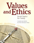 Values and Ethics: Torah Topics for Today Cover Image