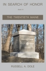 In Search of Honor - The Twentieth Maine By Russell Dole Cover Image