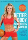 Better Body Workouts for Women By Dean Hodgkin, Caroline Pearce Cover Image