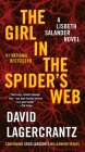 The Girl in the Spider's Web: A Lisbeth Salander Novel (The Girl with the Dragon Tattoo Series #4) By David Lagercrantz, George Goulding (Translated by) Cover Image