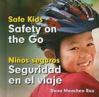 Seguridad En El Viaje / Safety on the Go By Dana Meachen Rau Cover Image