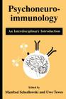 Psychoneuroimmunology: An Interdisciplinary Introduction Cover Image