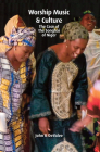 Worship Music & Culture: The Case of the Songhai of Niger Cover Image