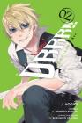 Durarara!! RE;DOLLARS Arc, Vol. 2 By Ryohgo Narita, Aogiri (By (artist)) Cover Image