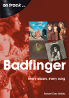 Badfinger: Every Album Every Song Cover Image