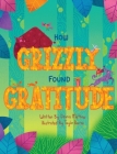 How Grizzly Found Gratitude Cover Image
