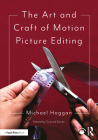 The Art and Craft of Motion Picture Editing Cover Image