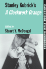 Stanley Kubrick's a Clockwork Orange (Cambridge Film Handbooks) Cover Image