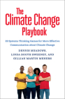 The Climate Change Playbook: 22 Systems Thinking Games for More Effective Communication about Climate Change By Dennis Meadows, Linda Booth Sweeney, Gillian Martin Mehers Cover Image