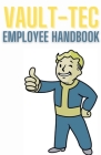 Fallout Valt-tec Employee Handbook Cover Image