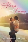 Always and Forever By Adrienne Garlen Cover Image