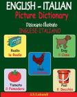ENGLISH-ITALIAN Picture Dictionary (Dizionario Illustrato INGLESE-ITALIANO) By J. S. Lubandi Cover Image