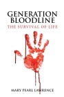 Generation Bloodline the Survival of Life Cover Image