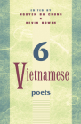 Six Vietnamese Poets: Bilingual Edition Cover Image