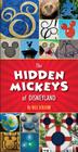 The Hidden Mickeys of Disneyland By Bill Scollon Cover Image