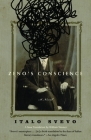 Zeno's Conscience: A Novel (Vintage International) By Italo Svevo, William Weaver (Translated by), Elizabeth Hardwick (Preface by) Cover Image