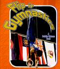 Flip It Gymnastics (Sports Starters) By Paul Challen Cover Image