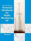 Technical Handbook for Radio Monitoring HF Volume II: Edition 2019 By Roland Proesch Cover Image