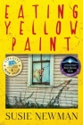 Eating Yellow Paint Cover Image