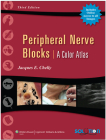 Peripheral Nerve Blocks: A Color Atlas Cover Image