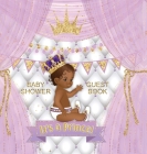 Baby Shower Guest Book: It's a Prince! Cute Little Prince Royal Black Boy Gold Crown Ribbon With Letters Purple White Pillow Theme Hardback By Casiope Tamore Cover Image