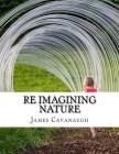 Re Imagining Nature Cover Image