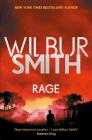 Rage (The Courtney Series: The Burning Shore Sequence #3) By Wilbur Smith Cover Image