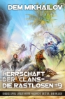 Herrschaft der Clans - Die Rastlosen (Buch 9): LitRPG-Serie Cover Image