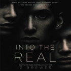 Into the Real By Dani Martineck (Read by), Z. Brewer Cover Image