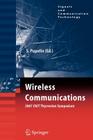 Wireless Communications 2007 Cnit Thyrrenian Symposium (Signals and Communication Technology) By Silvano Pupolin (Editor) Cover Image