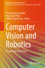 Computer Vision and Robotics: Proceedings of Cvr 2023 By Praveen Kumar Shukla (Editor), Himanshu Mittal (Editor), Andries Engelbrecht (Editor) Cover Image
