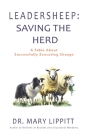 Leadersheep: A Fable About Successfully Executing Change By Mary Lippitt Cover Image