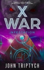 X War: Infestation Cover Image