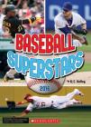 Baseball Superstars 2016 By K. C. Kelley Cover Image