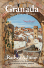 Granada: The Complete Trilogy By Radwa Ashour, Kay Heikkinen (Translator), Marina Warner (Foreword by) Cover Image