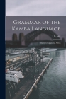 Grammar of the Kamba Language: Eastern Equatorial Africa Cover Image