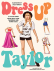 Dress Up Taylor: A Taylor Swift paper doll book featuring her iconic eras Cover Image