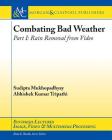 Combating Bad Weather Part I: Rain Removal from Video (Synthesis Lectures on Image) Cover Image