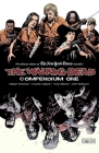 Walking Dead Compendium Volume 1 By Robert Kirkman, Charlie Adlard (By (artist)), Cliff Rathburn (By (artist)) Cover Image