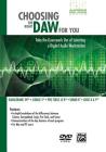 Choosing the Right Daw for You: Take the Guesswork Out of Selecting a Digital Audio Workstation, DVD By Alfred Music (Other) Cover Image