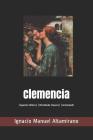 Clemencia: (spanish Edition) (Worldwide Classics) (Annotated) Cover Image