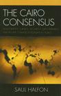 The Cairo Consensus: Demographic Surveys, Women's Empowerment, and Regime Change in Population Policy By Saul Halfon Cover Image