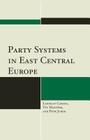 Party Systems in East Central Europe Cover Image
