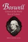 Boswell: Citizen of the World, Man of Letters By Irma S. Lustig (Editor) Cover Image