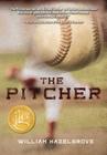 The Pitcher By William Hazelgrove Cover Image