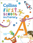 Collins First School Dictionary (Collins Primary Dictionaries) Cover Image